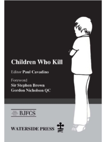 Children Who Kill