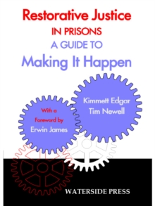 Restorative Justice in Prisons