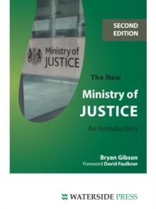 The New Ministry of Justice