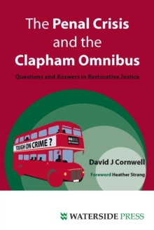 The Penal Crisis and the Clapham Omnibus