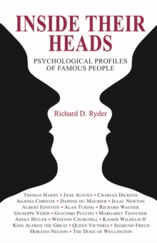 Inside Their Heads : Psychological Profiles of Famous People, Hardback Book Inside Their Heads : Psychological Profiles of Famous People, Hardback Book