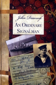 An Ordinary Signalman, Hardback Book An Ordinary Signalman, Hardback Book
