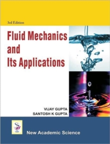 Fluid Mechanics and Its Applications, Paperback / softback Book Fluid Mechanics and Its Applications, Paperback / softback Book
