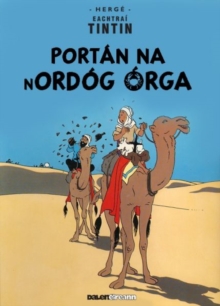 Tintin: Portn Na Nordg Rga, Paperback Book Tintin: Portn Na Nordg Rga, Paperback Book