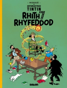 Cyfres Anturiaethau Tintin: Rhith Saith Rhyfeddod, Paperback / softback Book Cyfres Anturiaethau Tintin: Rhith Saith Rhyfeddod, Paperback / softback Book