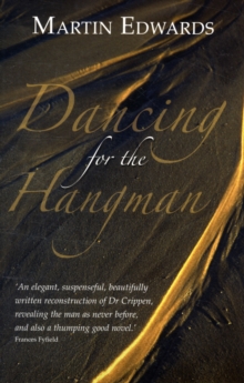 Dancing for the Hangman, Paperback Book Dancing for the Hangman, Paperback Book
