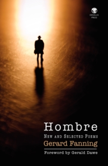 Hombre : New and Selected Poems, Paperback / softback Book Hombre : New and Selected Poems, Paperback / softback Book