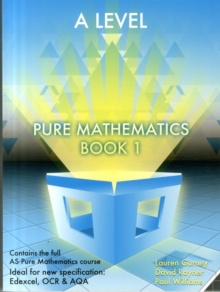 Essential Maths A Level Pure Mathematics Book 1