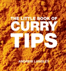 The Little Book of Curry Tips, Paperback / softback Book The Little Book of Curry Tips, Paperback / softback Book