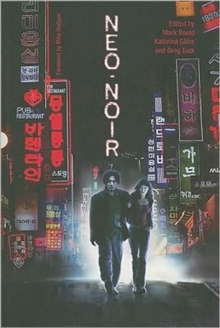 Neo-Noir, Paperback / softback Book Neo-Noir, Paperback / softback Book