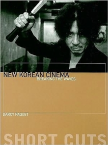 New Korean Cinema - Breaking the Waves, Paperback Book New Korean Cinema - Breaking the Waves, Paperback Book