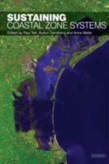Sustaining Coastal Zone Systems, Paperback / softback Book Sustaining Coastal Zone Systems, Paperback / softback Book