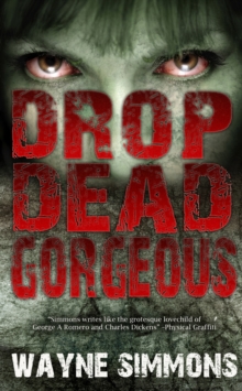Drop Dead Gorgeous, Paperback Book Drop Dead Gorgeous, Paperback Book