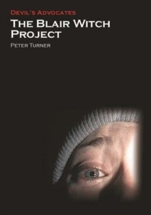 The Blair Witch Project, Paperback / softback Book The Blair Witch Project, Paperback / softback Book
