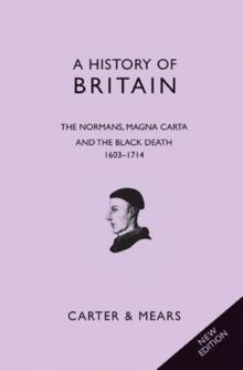 A History of Britain : Normans, Magna Carta and the Black Death, 1066-1485 Bk. 2, Paperback Book A History of Britain : Normans, Magna Carta and the Black Death, 1066-1485 Bk. 2, Paperback Book