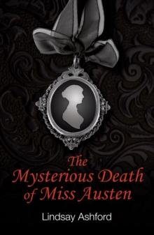 The Mysterious Death of Miss Austen, Paperback Book The Mysterious Death of Miss Austen, Paperback Book