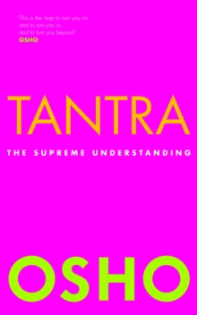 Tantra : The Supreme Understanding