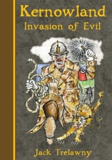 Kernowland Invasion of Evil