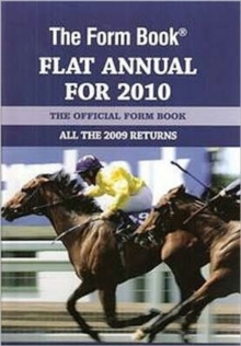 The Form Book Flat Annual for 2010, Hardback Book The Form Book Flat Annual for 2010, Hardback Book