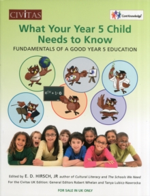 What your year 5 child needs to know : Fundamentals of a good year 5 education, Paperback Book What your year 5 child needs to know : Fundamentals of a good year 5 education, Paperback Book