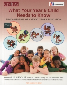 What your year 6 child needs to know : Fundamentals of a good year 6 education, Paperback Book What your year 6 child needs to know : Fundamentals of a good year 6 education, Paperback Book