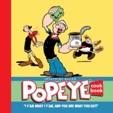 The Popeye Cookbook, Hardback Book The Popeye Cookbook, Hardback Book
