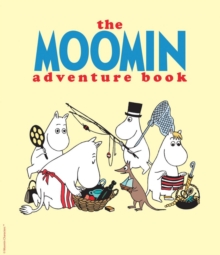 The Moomin Adventure Book, Paperback Book The Moomin Adventure Book, Paperback Book