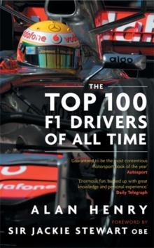The Top 100 F1 Drivers of All Time, Paperback Book The Top 100 F1 Drivers of All Time, Paperback Book