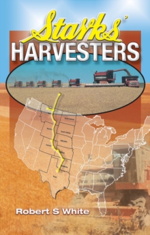 Starks' Harvesters, Paperback Book Starks' Harvesters, Paperback Book