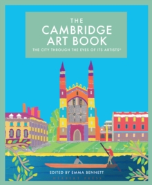 The Cambridge Art Book : The city through the eyes of its artists