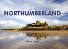 Spirit of Northumberland, Hardback Book Spirit of Northumberland, Hardback Book