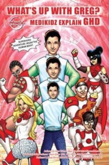 Medikidz Explain Growth Hormone Deficiency, Paperback / softback Book Medikidz Explain Growth Hormone Deficiency, Paperback / softback Book