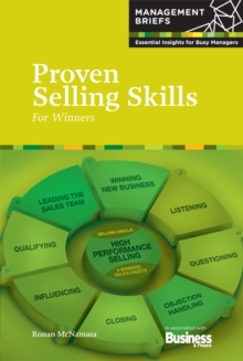 Proven Selling Skills : For Winners, Paperback / softback Book Proven Selling Skills : For Winners, Paperback / softback Book