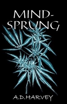 Mind-Sprung, Paperback / softback Book Mind-Sprung, Paperback / softback Book