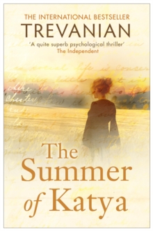 Summer of Katya, Paperback / softback Book Summer of Katya, Paperback / softback Book