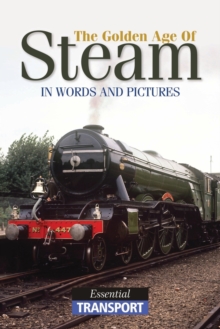 Golden Age of Steam (Print Pack), Paperback / softback Book Golden Age of Steam (Print Pack), Paperback / softback Book
