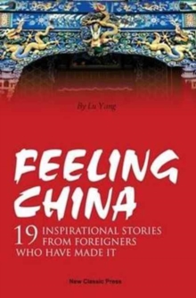 Feeling China, Paperback Book Feeling China, Paperback Book