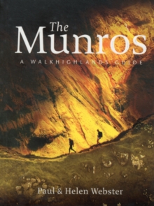 The Munros : A Walkhighlands Guide, Paperback / softback Book The Munros : A Walkhighlands Guide, Paperback / softback Book