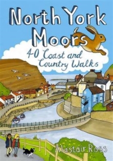 North York Moors : 40 Coast and Country Walks, Paperback Book North York Moors : 40 Coast and Country Walks, Paperback Book