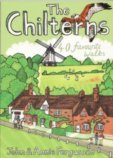 The Chilterns Pocket Mountains : 40 favourite walks