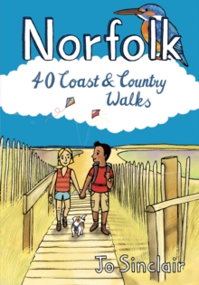 Norfolk Pocket Mountains : 40 Coast and Country Walks