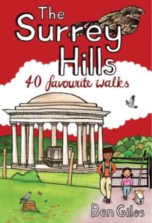 The Surrey Hills : 40 favourite walks