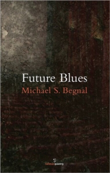 Future Blues, Paperback Book Future Blues, Paperback Book