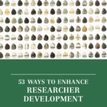 53 ways to enhance researcher development