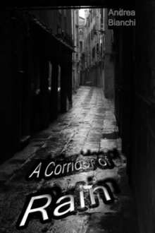 Corridor of Rain, A, Paperback Book Corridor of Rain, A, Paperback Book