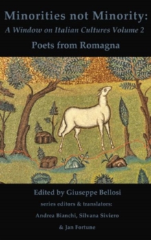 Minorities Not Minority Series: 2. Poets from Romagna, Paperback / softback Book Minorities Not Minority Series: 2. Poets from Romagna, Paperback / softback Book