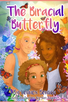 The Biracial Butterfly, Paperback Book The Biracial Butterfly, Paperback Book