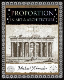 Proportion : In Art and Architecture