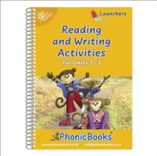 Phonic Books Dandelion Launchers Reading and Writing Activities Units 1-3 : Sounds of the alphabet