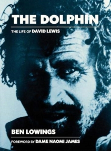 The The Dolphin : The life of David Lewis